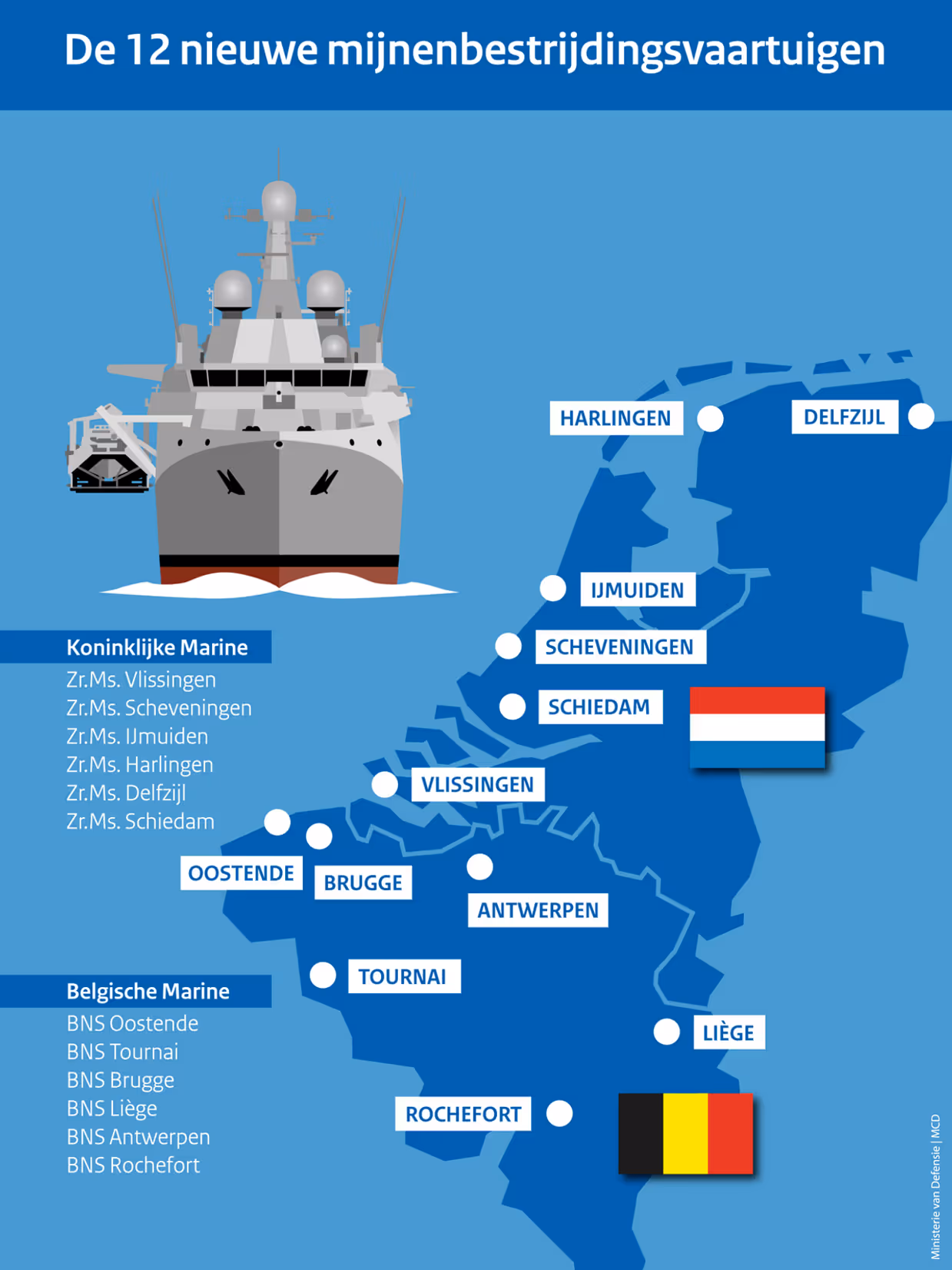 Een landkaart van België en Nederland waarop 12 steden gemarkeerd zijn. Dit zijn tevens de namen van de nieuwe mijnenbestrijdingsvaartuigen.