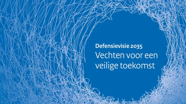 Omslag van de Defensievisie 2035. Tekst: Defensievisie 2035. Vechten voor een veilige toekomst.