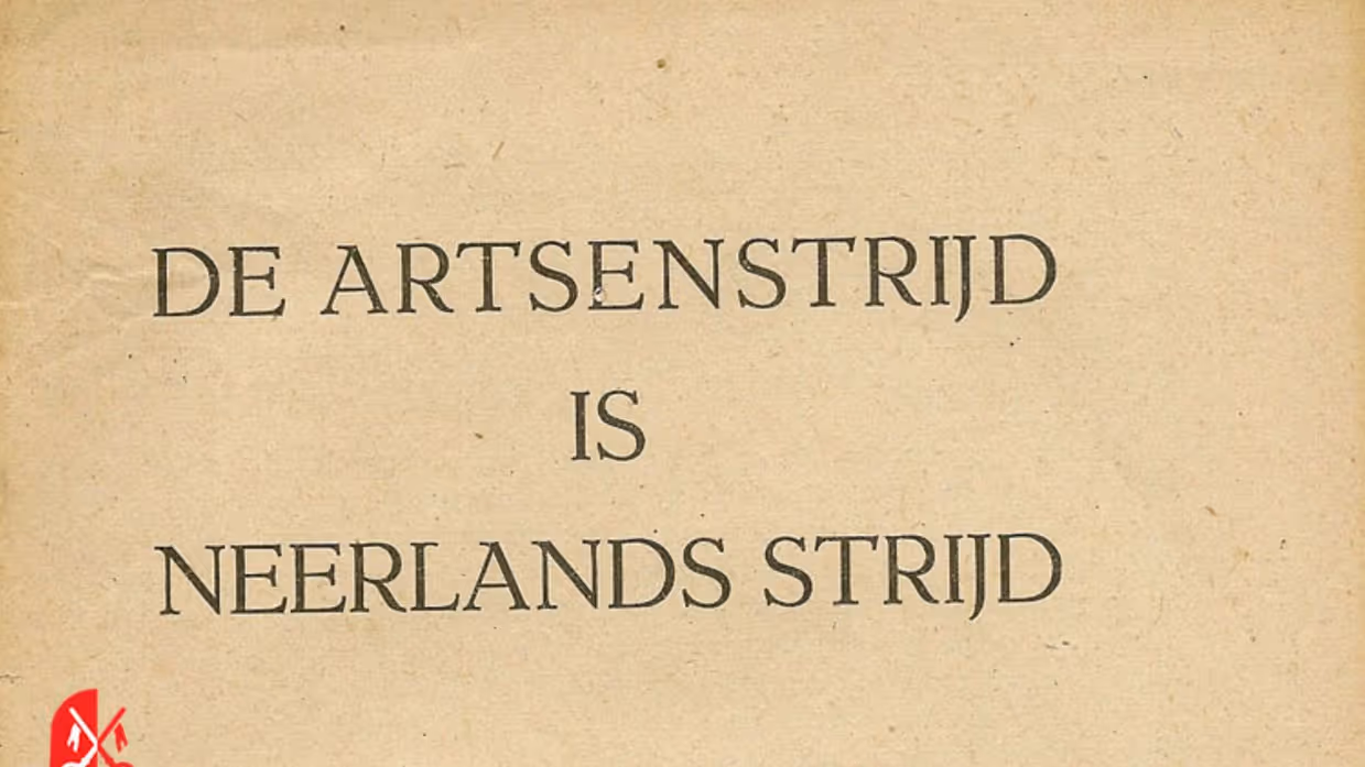 Oude, vergeelde pagina met de tekst: "De Artsenstrijd is Neerlands Strijd" en een rood symbool.
