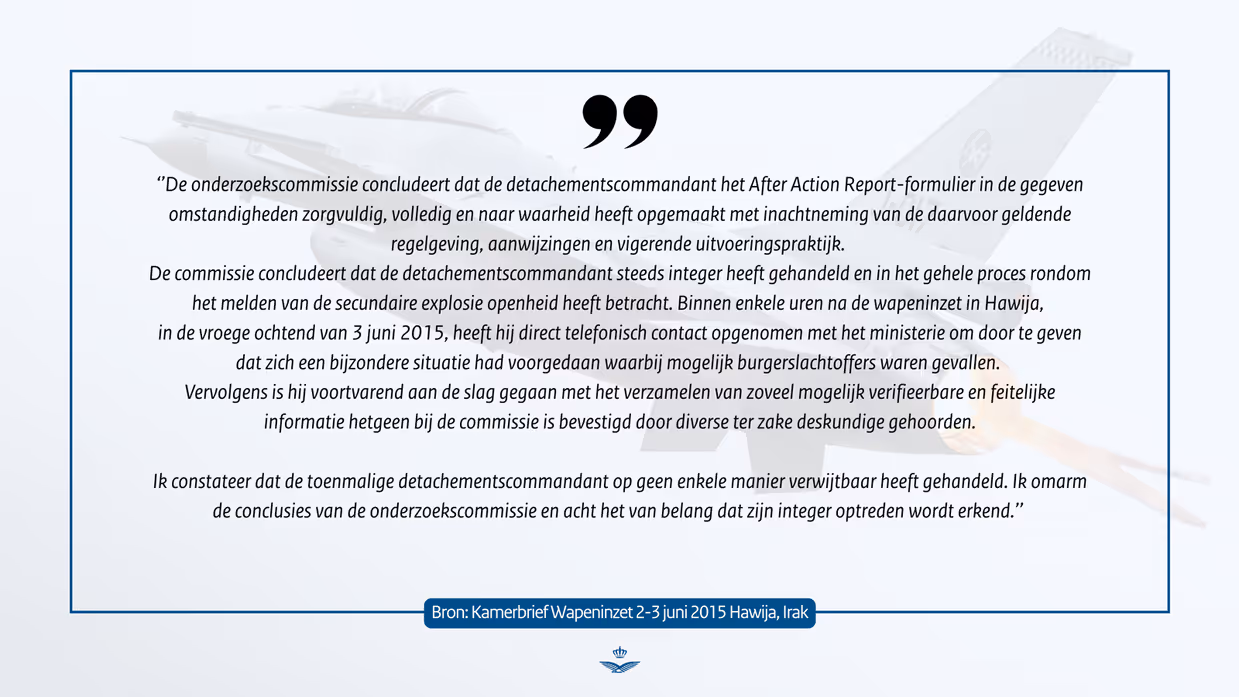 Passage uit de kamerbrief Wapeninzet 2-3 jun 2015 Hawija, Irak 